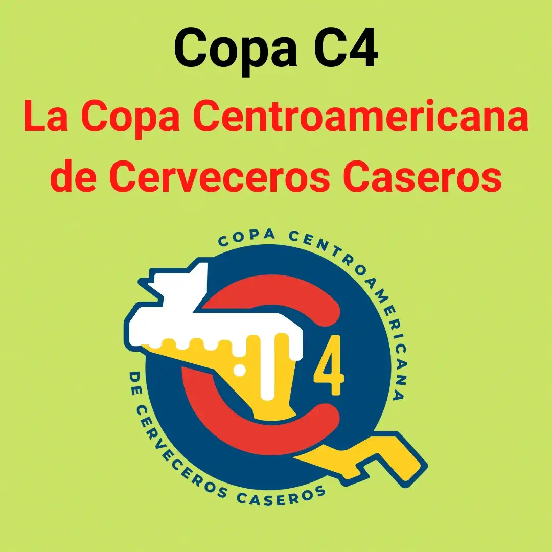 Copa C4 La Copa Centroamericana de Cerveceros Caseros
